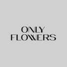Only flowers